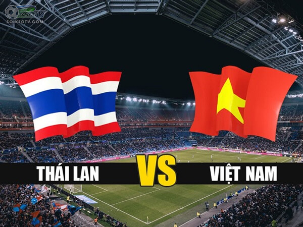 soi-keo-nhan-dinh-thailand-vs-vietnam