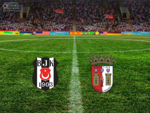 Soi kèo, nhận định Besiktas vs Braga 23h55 ngày 24/10/2019