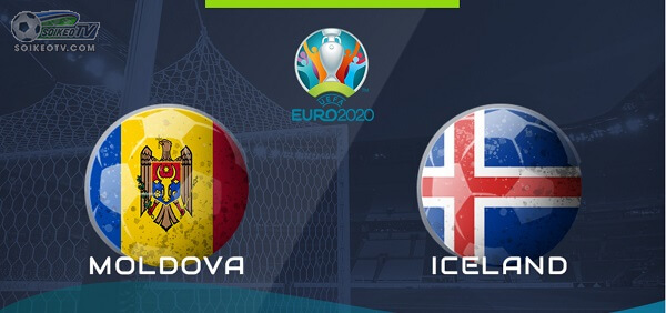 Soi kèo, nhận định Moldova vs Iceland 02h45 ngày 18/11/2019