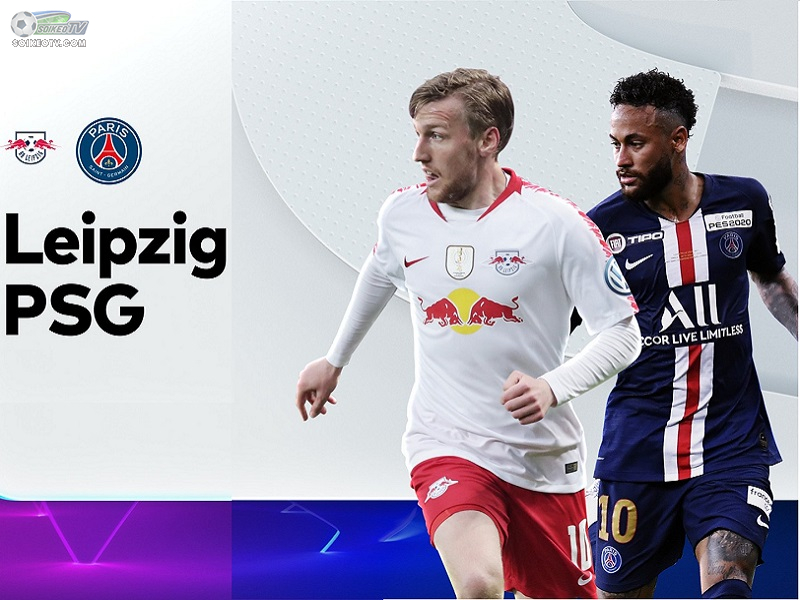 Soi kèo, nhận định RB Leipzig vs Paris Saint-Germain 02h00 ngày 19/08/2020
