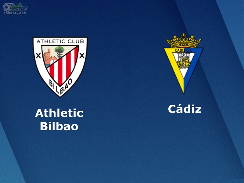 soi-keo-athletic-bilbao-vs-cadiz-cf