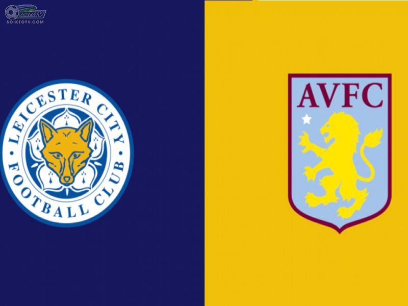 soi-keo-leicester-vs-aston-villa