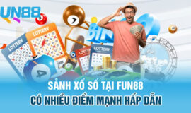 Hướng Dẫn Đánh Lô Đề Online Và Xổ Số Tại Fun88