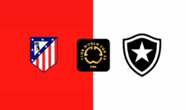Berbatov Soi Kèo Atlético vs Botafogo (24/6): “Cửa Dưới” Có Thể Gây Sốc? & Thưởng Nạp Lại 13% Mỗi Ngày