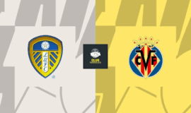 Nhận Định Leeds vs Villarreal (21h00, 2/8): Tân Binh Thăng Hoa, “Tàu Ngầm Vàng” Gặp Khó